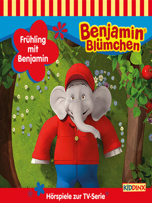 cover image of Benjamin Blümchen, Hörspiele zur TV-Serie, Frühling mit Benjamin